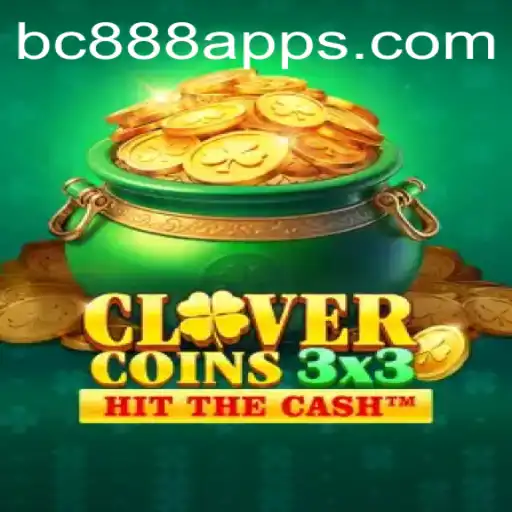 Clovercoin3x3: A New Twist in Digital Gaming on BC888 App