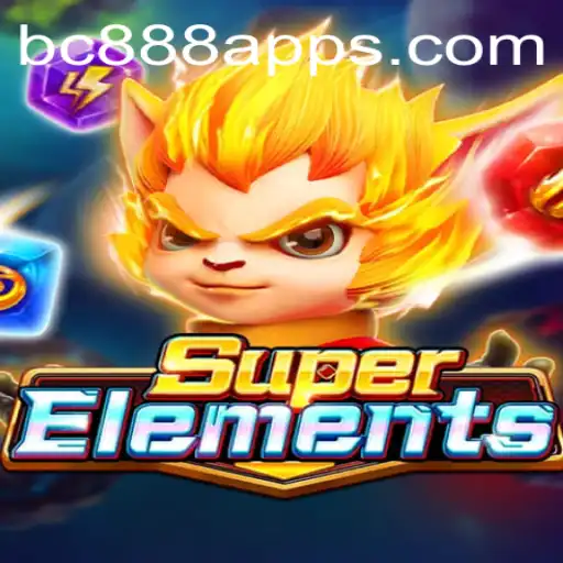 Discover the Thrilling Universe of SuperElements and Explore the BC888 App